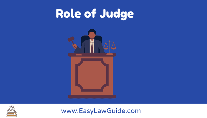Role of Judge