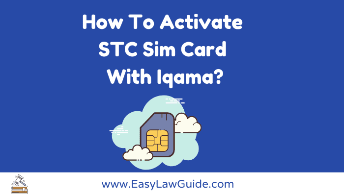 how-to-activate-stc-sim-card-with-iqama