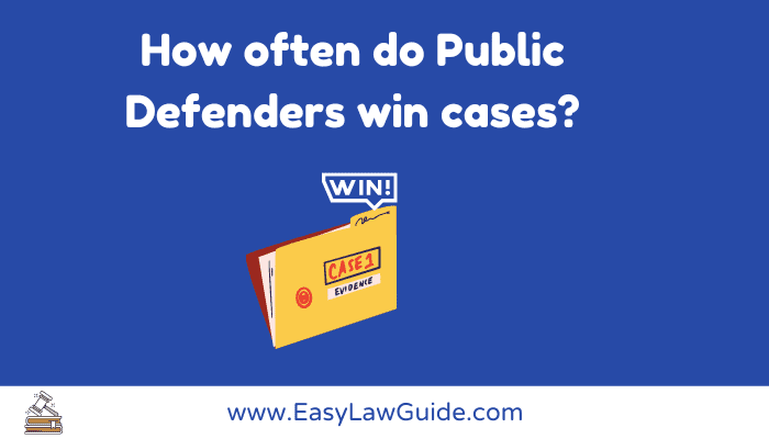 How often do Public Defenders win cases?