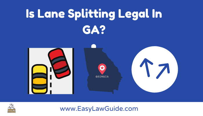 Is Lane Splitting Legal In GA?