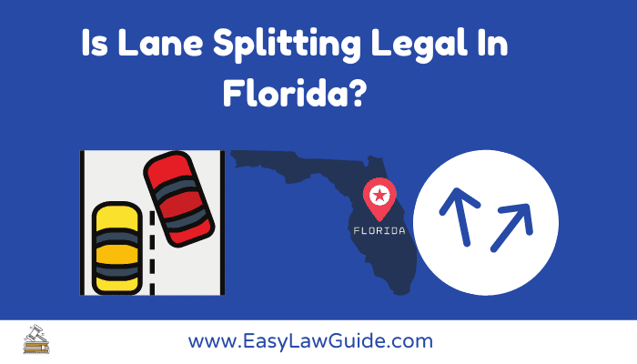 Is Lane Splitting Legal In Florida?